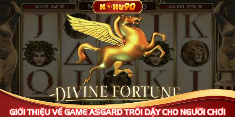 Giới thiệu về game Asgard trỗi dậy cho người chơi
